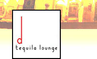 D. Tequila Lounge